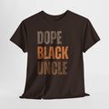 Dope Black Uncle Melanin Hues Unisex Heavy Cotton Tee