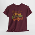 Raised on Grits Greens and Gospel Southern Style Unisex Heavy Cotton Tee
