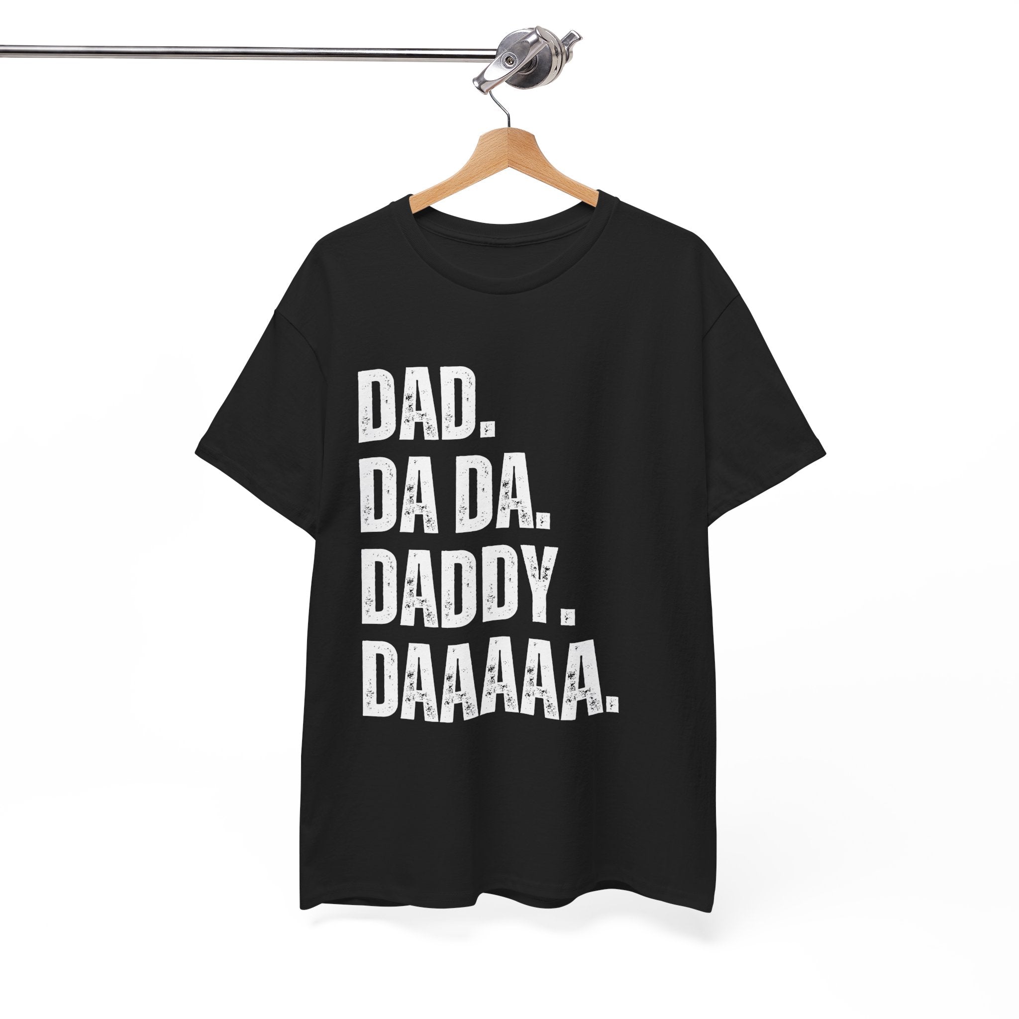 Dad Da Da Daddy Daaaa Unisex Heavy Cotton Tee