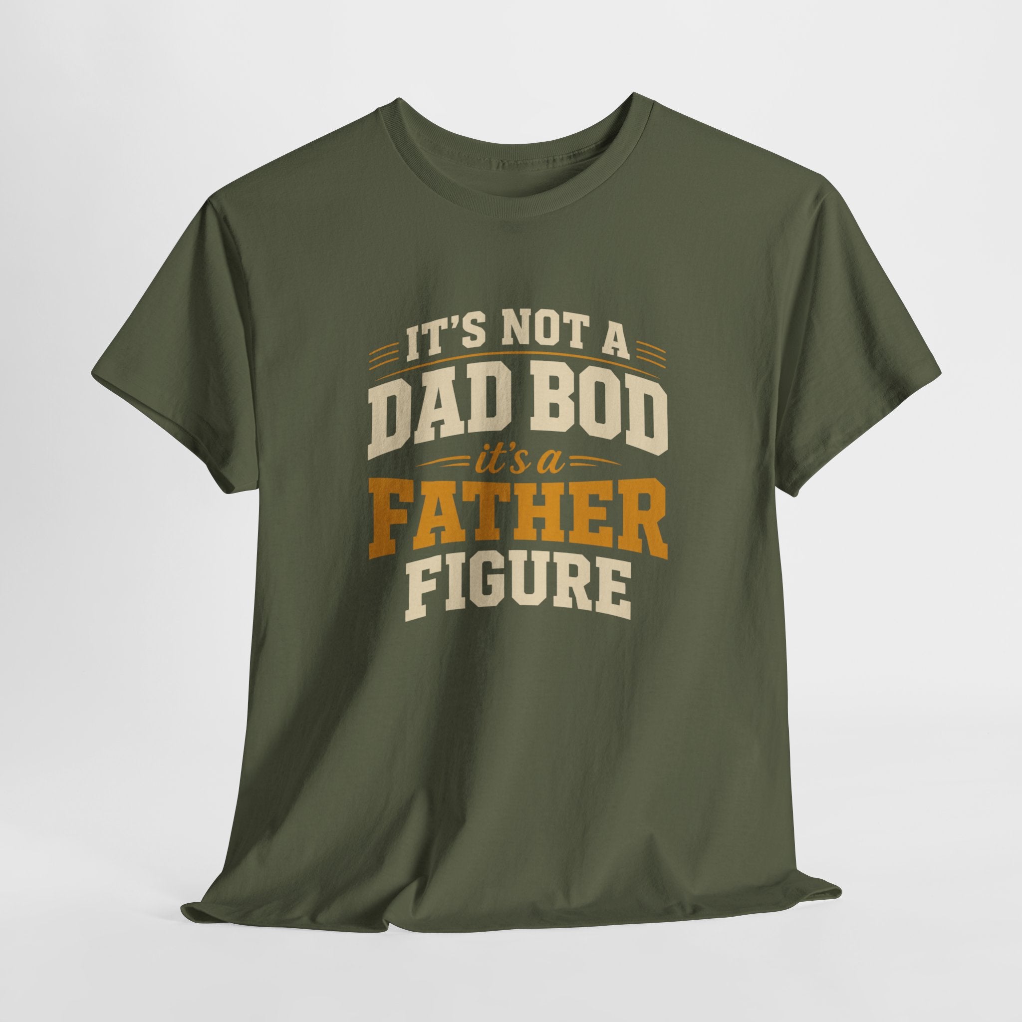 Its Not a Dad Bod Its a Father Figure Unisex Heavy Cotton Tee