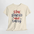 4th of July Star Spangled and Sassy Unisex Heavy Cotton Tee