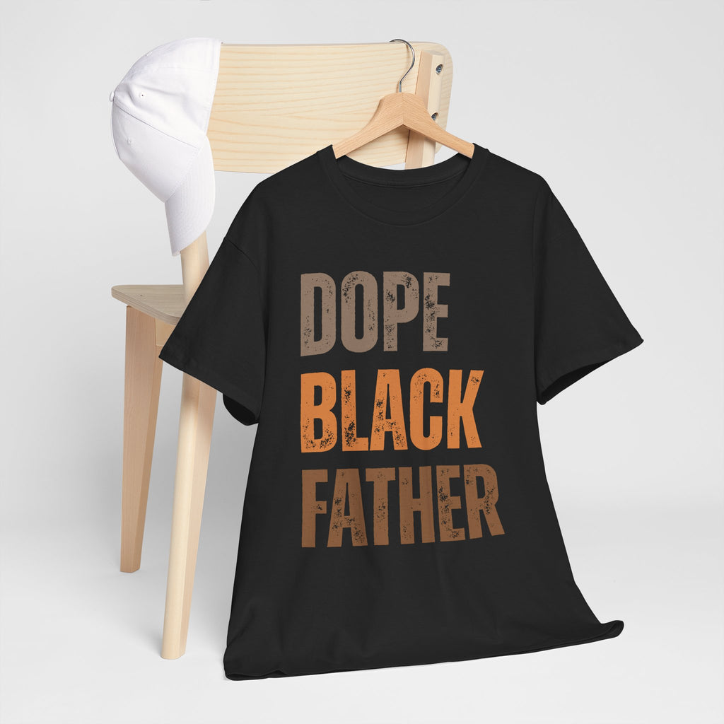 Dope Black Father Melanin Hues Unisex Heavy Cotton Tee