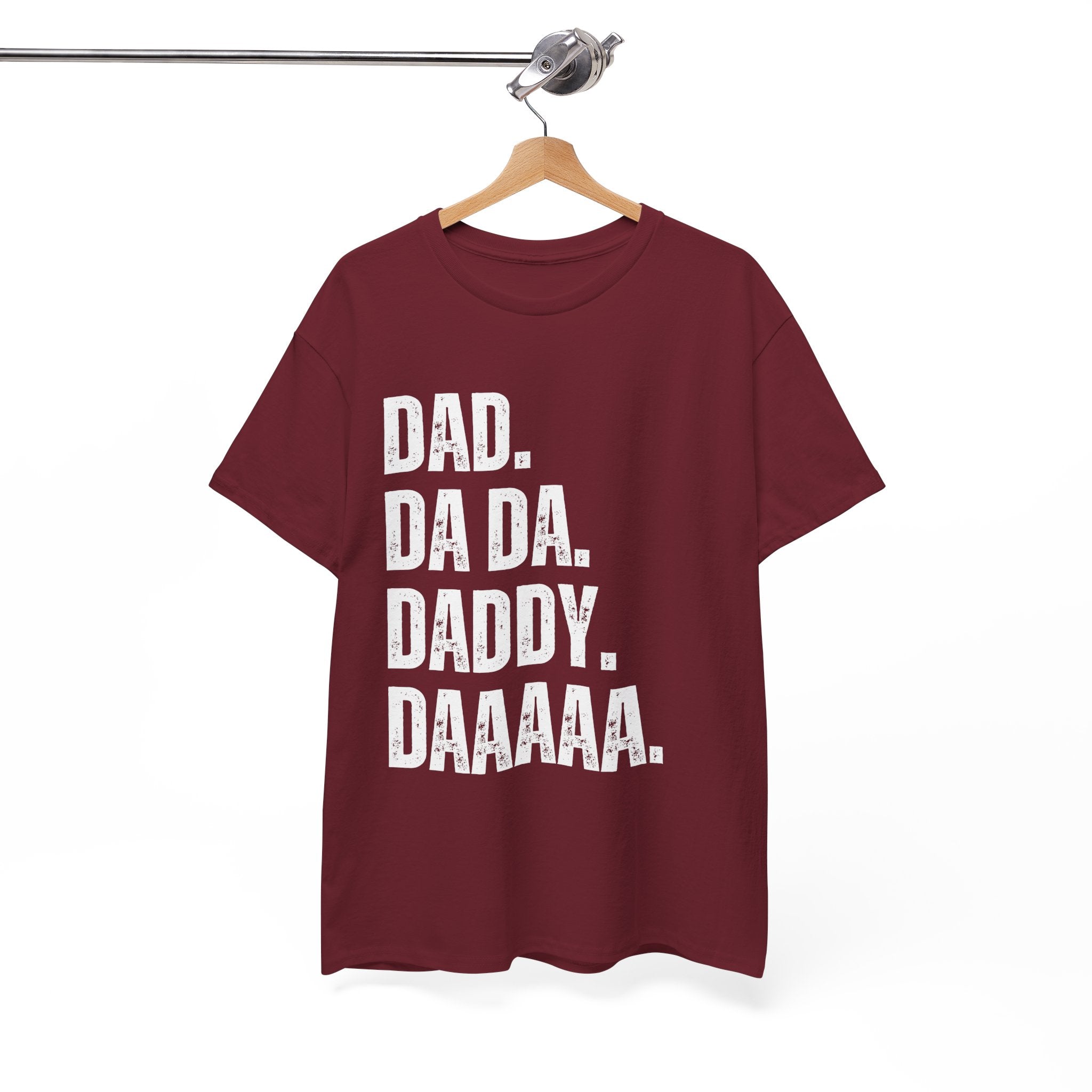 Dad Da Da Daddy Daaaa Unisex Heavy Cotton Tee