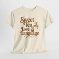 Sweet Tea is My Love Language Unisex Heavy Cotton Tee